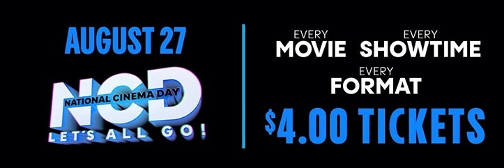 Get $4 Movie Tickets on National Cinema Day, August 27! image